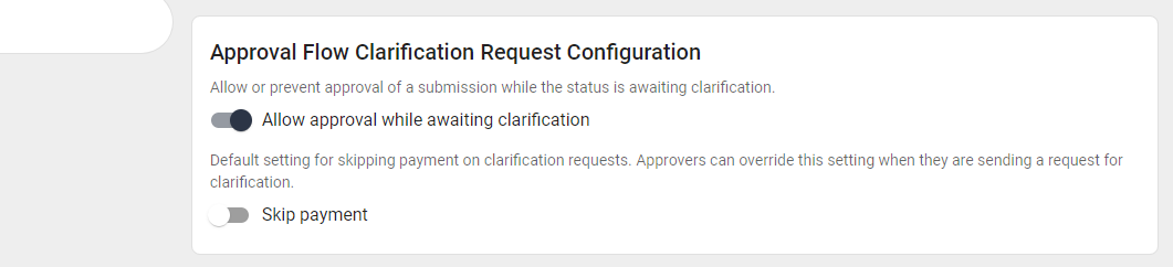 Approval Flow Clarification Request Configuration toggle options.