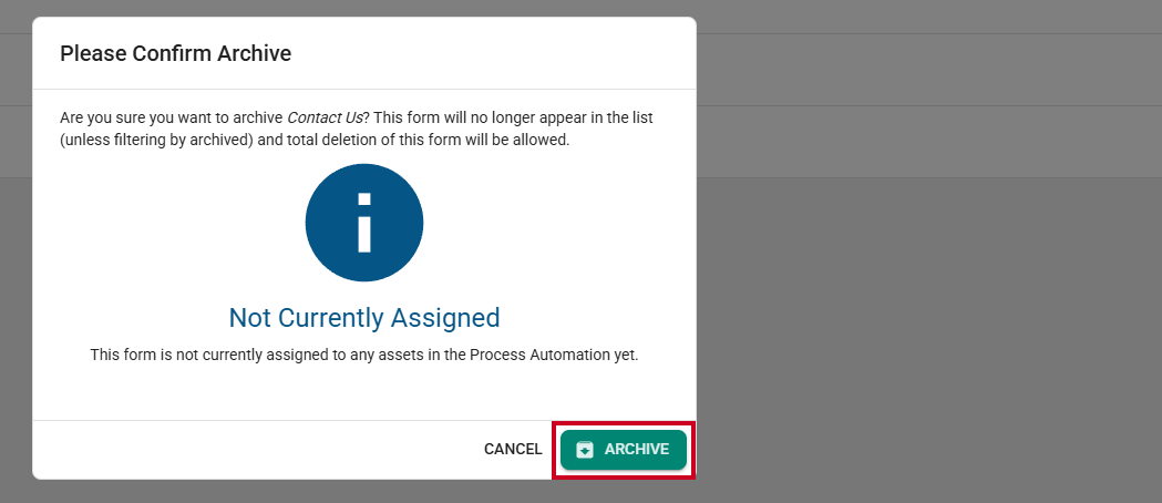 Archive button on pop-up.