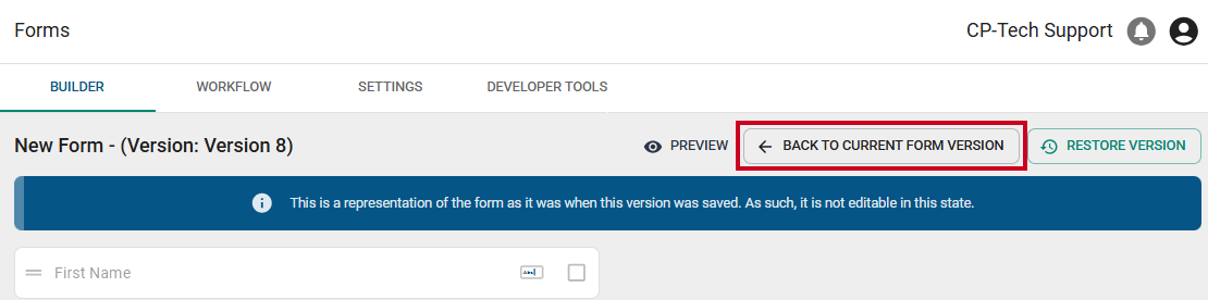 A gray, rectangular Back to Current Form Version button to the right of the Preview button.