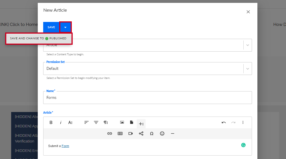 The new article save and change to published option